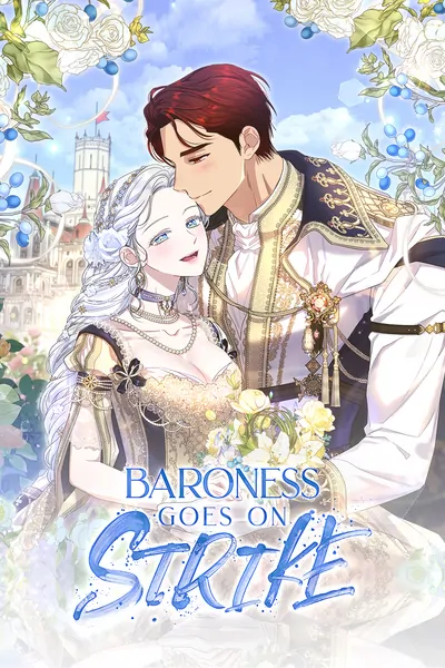 Baroness Goes on Strike [Mature](Official)